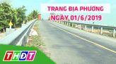 Trang tin địa phương - Thứ Sáu, 07/6/2019 - Huyện Lấp Vò