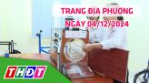 Trang địa phương - Thứ Năm, 12/12/2024 - H.Tam Nông