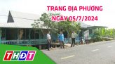 Trang địa phương - Thứ Hai, 08/7/2024