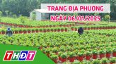 Trang địa phương - Thứ Hai, 13/01/2025 - H.Tháp Mười