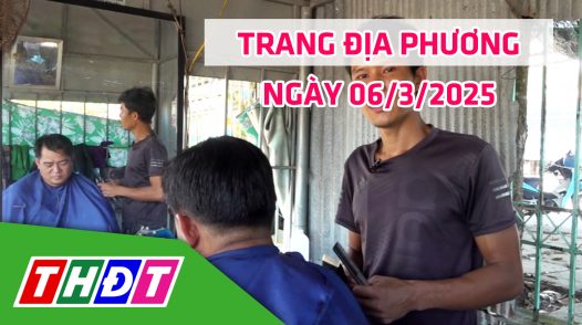 Trang địa phương - Thứ Năm, 06/3/2025 - H.Tam Nông