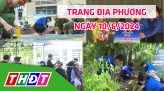 Trang địa phương - Thứ Hai, 17/6/2024 - H.Tháp Mười