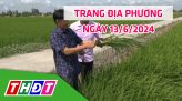 Trang địa phương - Thứ Hai, 17/6/2024 - H.Tháp Mười