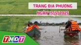 Trang địa phương | 15/5/2025 | H.Châu Thành - Đề phòng sấm sét trong mùa mưa