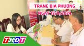 Trang địa phương - Thứ Bảy, 17/8/2024 - H.Tân Hồng