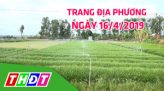 Trang địa phương - Thứ Ba, 23/4/2019 - TP.Sa Đéc