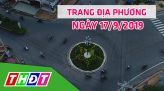 Trang địa phương - 19/9/2019 - Huyện Châu Thành