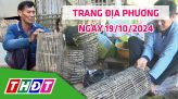 Trang địa phương - Thứ Hai, 21/10/2024 - H.Tháp Mười