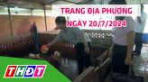 Trang địa phương - Thứ Hai, 29/7/2024 - H.Tháp Mười