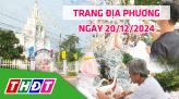 Trang địa phương - Thứ Hai, 23/12/2024 - TP.Cao Lãnh