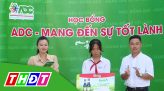 ADC mang đến sự tốt lành - 07/7/2022: Học sinh Nguyễn Phương Anh