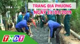 Trang địa phương - Thứ Sáu, 25/01/2019 - H.Thanh Bình