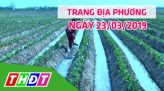 Trang địa phương: H. Hồng Ngự - 02/4/2019