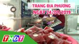 Trang địa phương - Thứ Sáu, 25/01/2019 - H.Thanh Bình