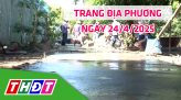 Trang địa phương - 1/5/2025 - H.Châu Thành - Tạo điều kiện để người dân tiếp cận nguồn vốn chính sách