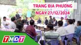 Trang địa phương - Thứ Năm, 02/01/2025 - H.Châu Thành