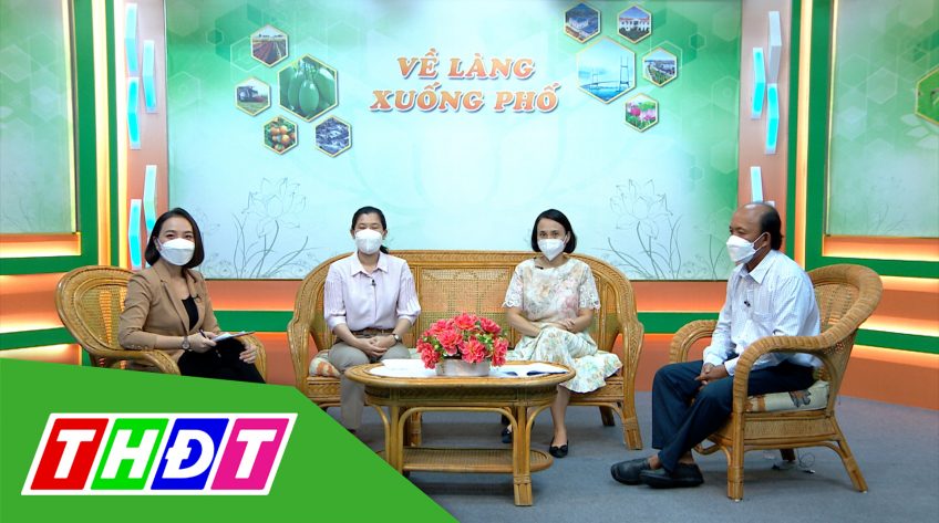 Về làng xuống phố - 21/2/2022 - Triển vọng tiêu thụ nông sản trong năm mới