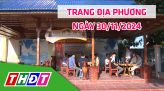 Trang địa phương - Thứ Hai, 02/12/2024 - H.Tháp Mười