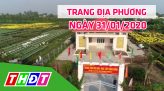 Trang tin địa phương - Thứ sáu, 07/02/2020 - Huyện Thanh Bình