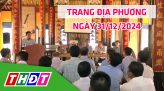 Trang địa phương - Thứ Năm, 02/01/2025 - H.Châu Thành