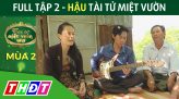 Kết nối Tài tử miệt vườn - 26/12/2021