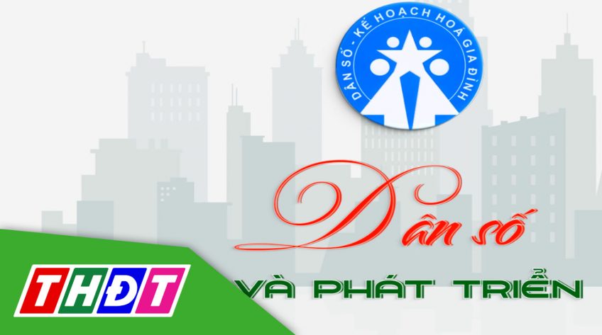 Dân số và phát triển - 20/9/2023: Đồng Tháp tăng cường kiểm soát mất cân bằng giới tính khi sinh