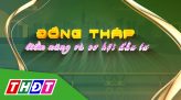 Đồng Tháp - tiềm năng và kêu gọi đầu tư - 27/01/2024