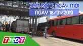 Nhịp sống 24h - Thứ Bảy, 19/01/2019