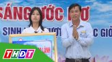 Thắp sáng ước mơ - 20/9/2024: Em Nguyễn Thị Nhã Trân