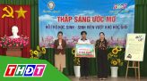 Thắp sáng ước mơ – 18/4/2025: Học sinh Võ Tuấn Tú