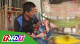 Nhịp cầu nhân ái - 29/4/2025: Giúp đỡ hoàn cảnh chị Bùi Thị Tuyết Nhung