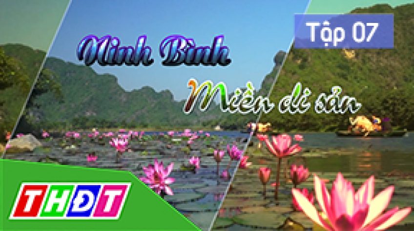 Tập 7: Lãng đãng miền di sản