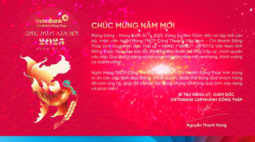 Ngân hàng Thương mại Cổ phần Công thương Việt Nam chi nhánh Đồng Tháp chúc Tết Ất Tỵ 2025