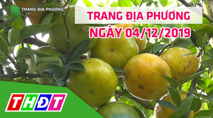 Trang tin địa phương - Thứ tư, 04/12/2019 - Huyện Lai Vung