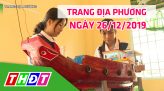 Trang tin địa phương - Thứ sáu, 27/12/2019 - Huyện Thanh Bình