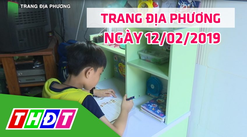 Trang địa phương: TP. Sa Đéc - Thứ Ba, 12/02/2019