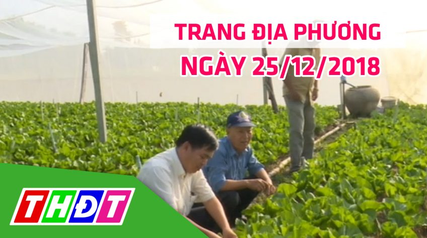 Trang địa phương - Thứ Ba, 25/12/2018