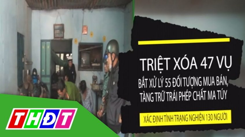 Công An Đồng Tháp trấn áp tội phạm ma túy