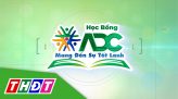 Học bổng ADC mang đến sự tốt lành - 10/5/2025: Huỳnh Nguyễn Quế Như
