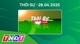 Nhịp sống 24h - Trưa, thứ Ba, 29/4/2025