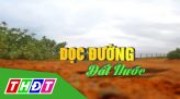 Dọc đường đất nước - 15/4/2023: Lụa Tân Châu