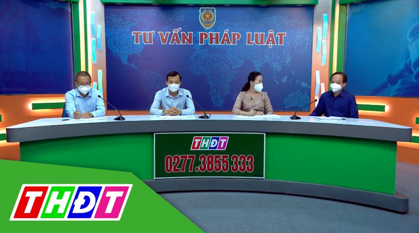 Tư vấn pháp luật - 28/9/2021 - Chính sách hỗ trợ khó khăn do đại dịch Covid-19