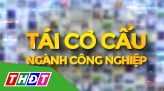 Tái cơ cấu ngành công nghiệp - 24/12/2024: Đồng Tháp định hướng phát triển công nghiệp đến năm 2030