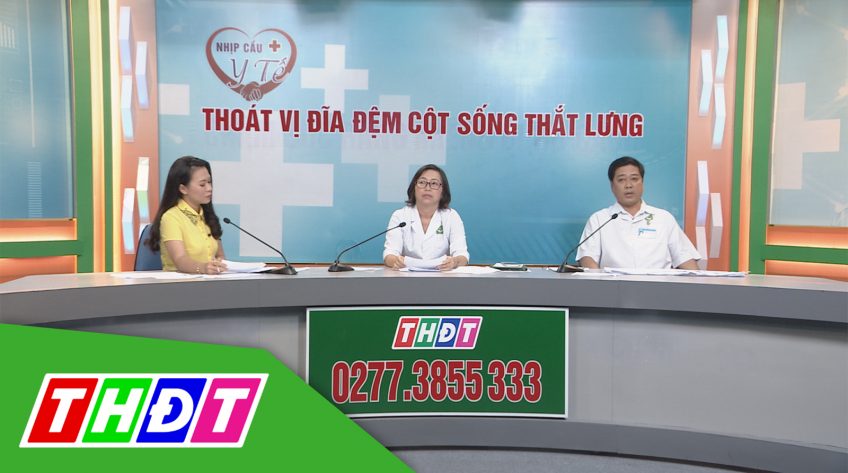 Nhịp cầu y tế - 6/7/2020 - Thoát vị đĩa đệm cột sống thắt lưng